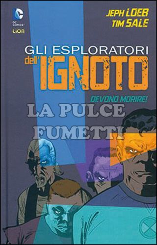 GRANDI OPERE DC - ESPLORATORI DELL'IGNOTO DEVONO MORIRE!